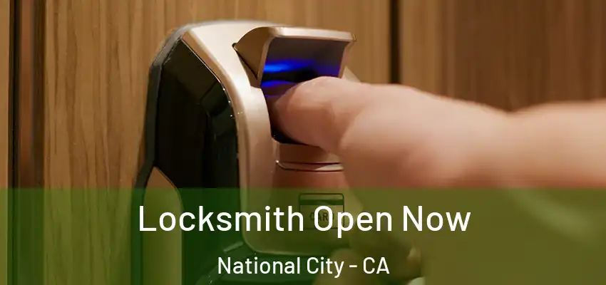  Locksmith Open Now National City - CA
